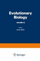 Evolutionary Biology, Volume 15 1461569702 Book Cover