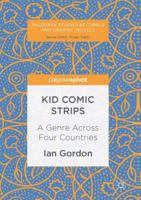 Kid Comic Strips: A Genre Across Four Countries 1137561971 Book Cover