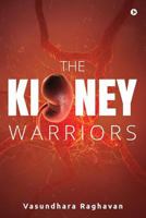 The Kidney Warriors 164249710X Book Cover