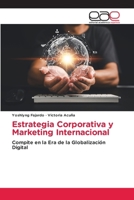 Estrategia Corporativa y Marketing Internacional 6630106385 Book Cover