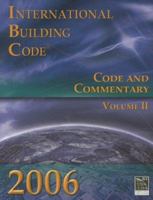 2006 International Building Code: Code & Commentary, Volume 2 (International Building Code Commentary) 1580014801 Book Cover