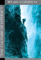 The Culture of Literacy 0674179552 Book Cover