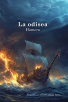 La odisea: una adaptación educativa (Spanish Edition) B0F2KT1MDW Book Cover