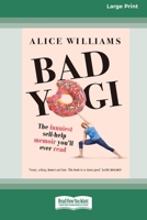 Bad Yogi (16pt Large Print Edition) 0369356632 Book Cover