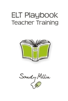 ELT Playbook Teacher Training 1916069800 Book Cover