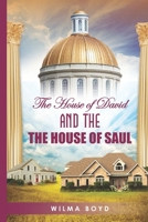 The House of David and The House of Saul 1656741873 Book Cover
