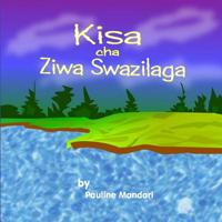 Kisa cha Ziwa Swazilaga 1720911738 Book Cover