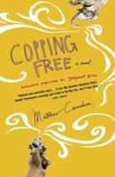 Copping Free: A Novel 0812972848 Book Cover