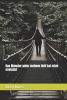 Das Monster unter meinem Bett hat mich erwischt (German Edition) B0CKDFW61C Book Cover