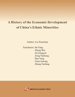 A History of the Economic Development of China's Ethnic Minorities B0H8B9KST4 Book Cover