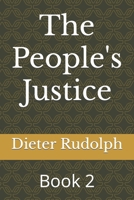 The People's Justice: Book 2 B0BCSGPFFS Book Cover