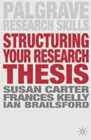 Structuring Your Research Thesis 0230308139 Book Cover