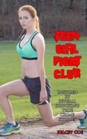 Teen Girl Fight Club 1731263562 Book Cover