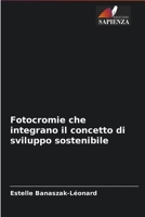 Fotocromie che integrano il concetto di sviluppo sostenibile 6204096133 Book Cover