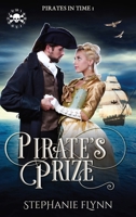 Pirate's Prize: A Time Travel Romance 1952372259 Book Cover