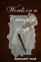 Words on a Crumpled Page 1291352112 Book Cover
