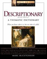 Descriptionary (Facts on File: Writer's Library) 0965087530 Book Cover