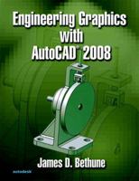 Engineering Graphics w/AutoCAD 2008 0131592335 Book Cover