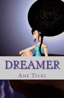 Dreamer 1480072834 Book Cover