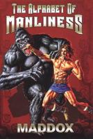 The Alphabet of Manliness 0806531444 Book Cover