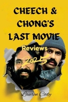 Cheech & Chong's Last Movie Reviews 2025 B0F6CSMJXZ Book Cover