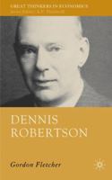 Dennis Robertson 1403999341 Book Cover
