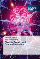 Fluoride Toxicity and Neuroinflammation 6206774821 Book Cover