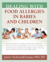Dealing with Food Allergies in Babies and Children 193350305X Book Cover
