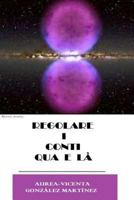 Regolare i conti qua e la 1978098936 Book Cover