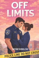 Off Limits B0GKXRQRF9 Book Cover