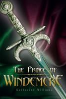 The Prince of Windemere 1434982726 Book Cover