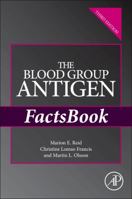 The Blood Group Antigen Factsbook 0125865856 Book Cover