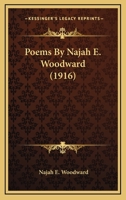 Poems By Najah E. Woodward 0548575843 Book Cover