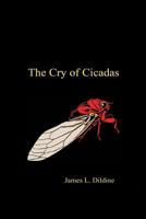 The Cry of Cicadas 152332953X Book Cover