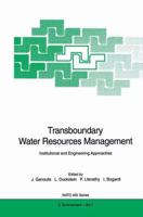 Transboundary Water Resources Management:: Institutional and Engineering Approaches 3540607145 Book Cover