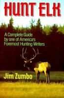 Hunt Elk 0832903833 Book Cover