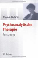 Psychoanalytische Therapie: Forschung 3540298819 Book Cover