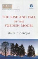 The Rise and Fall of the Swedish Model 1874097232 Book Cover