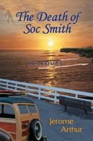 The Death of Soc Smith 1714993094 Book Cover