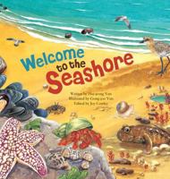 Welcome to the Seashore: Seashore Creatures 1925234878 Book Cover