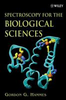 Spectroscopy for the Biological Sciences 0471713449 Book Cover