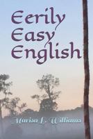 Eerily Easy English 1798760037 Book Cover