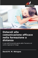 Ostacoli alla comunicazione efficace nella formazione a distanza (Italian Edition) 6207902610 Book Cover