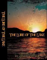 The Lure of the Lake 0615280501 Book Cover