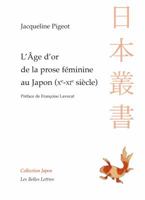 Age d'Or de la Prose Feminine Au Japon (Xe-XIE Siecle) 2251446400 Book Cover