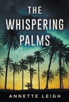 The Whispering Palms 0645975516 Book Cover