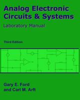 Analog Electronic Circuits and Systems Laboratory Manual 0757529410 Book Cover