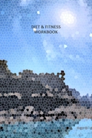 Diet & Fitness Workbook: Monitor your fitness and plan your meals and excersizes and regain control over your health! 1673467644 Book Cover