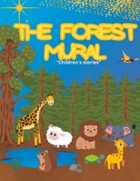 THE FORET´S MURAL B0C9S1WPHS Book Cover