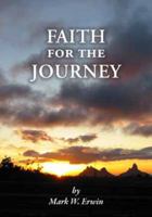 FAITH for the JOURNEY 0985505605 Book Cover